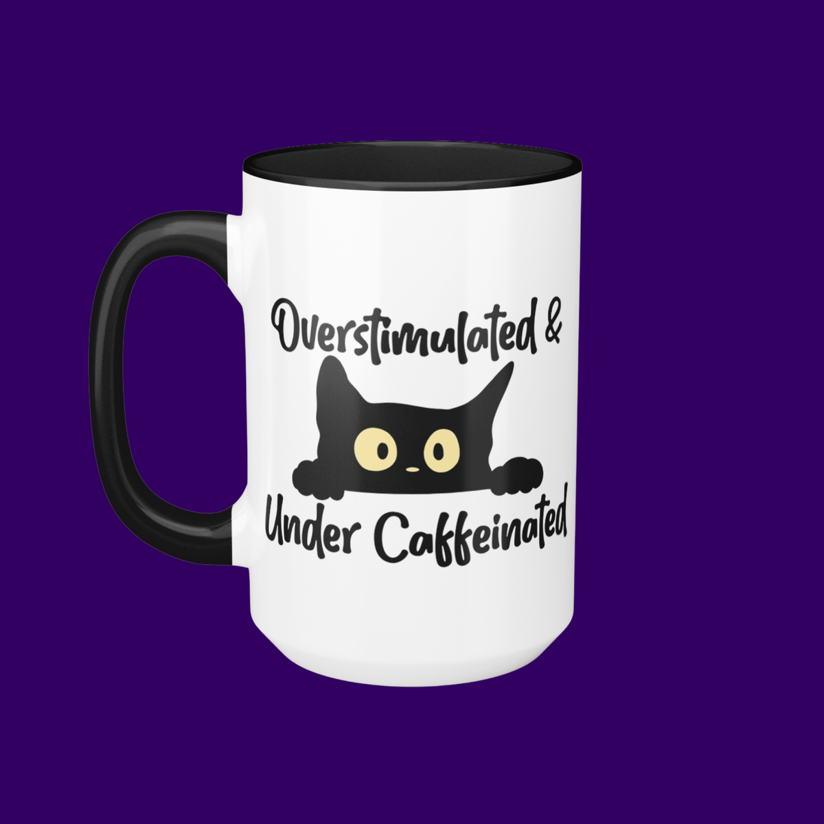 Overstimulated Mug