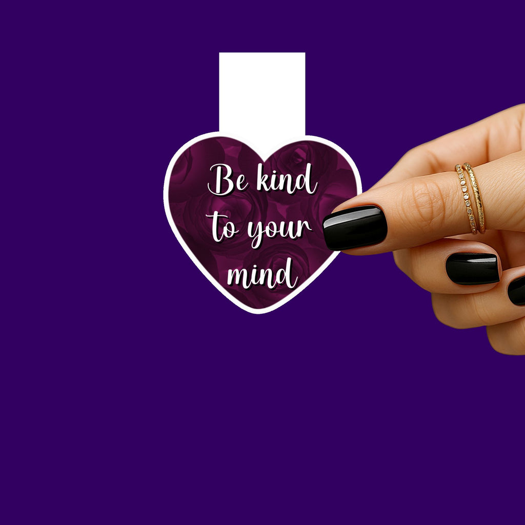 Be Kind to your Mind Magnetic Bookmark