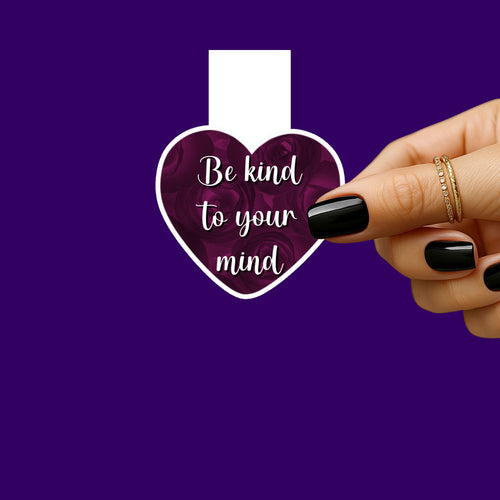 Be Kind to your Mind Magnetic Bookmark
