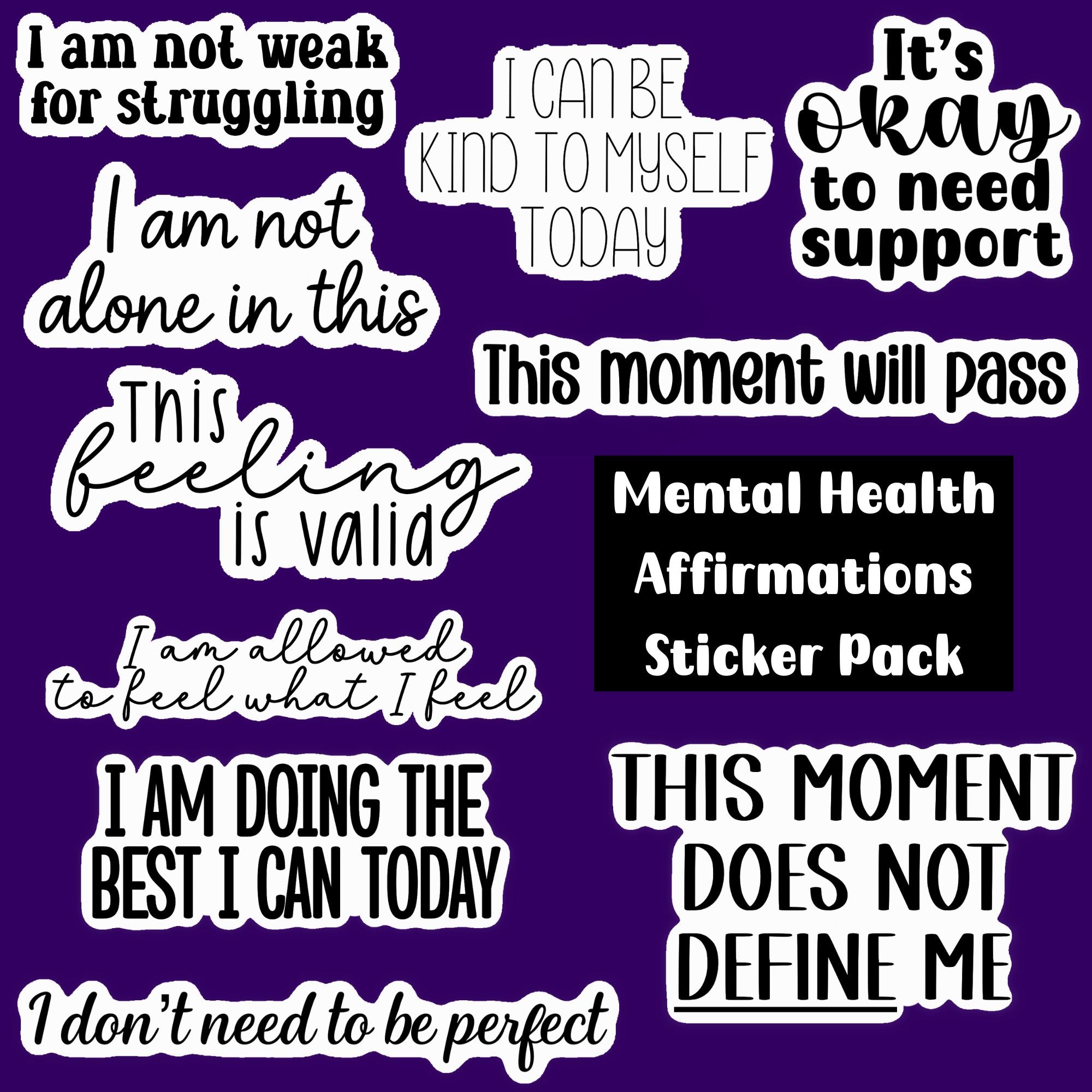 Mental Health Affirmations Sticker Pack