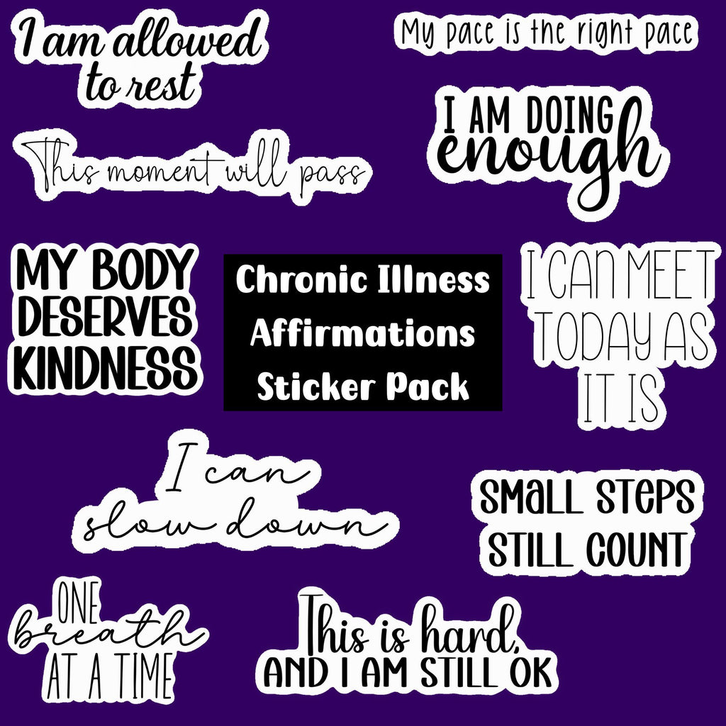 Chronic Health Affirmations Sticker Pack