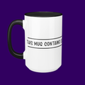 This Mug Contains Coping Mechanisms