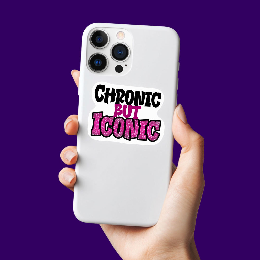 Chronic But Iconic