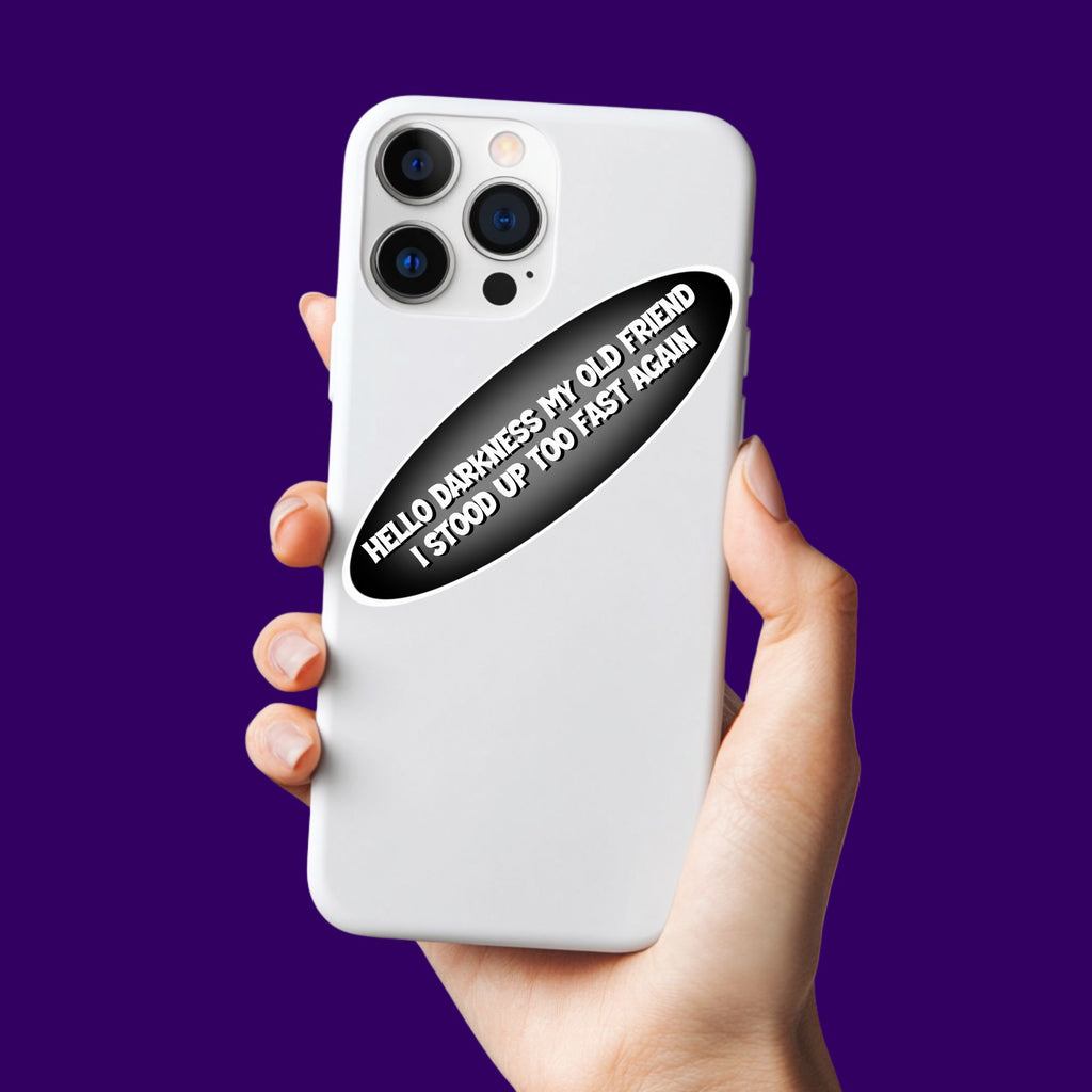 Hello Darkness Sticker