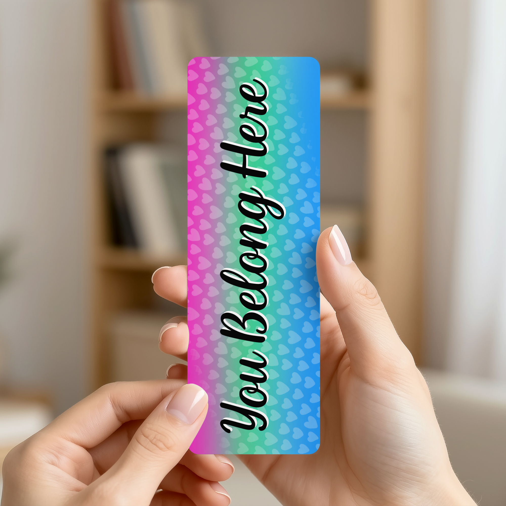 You Belong - Poly Pride Bookmark