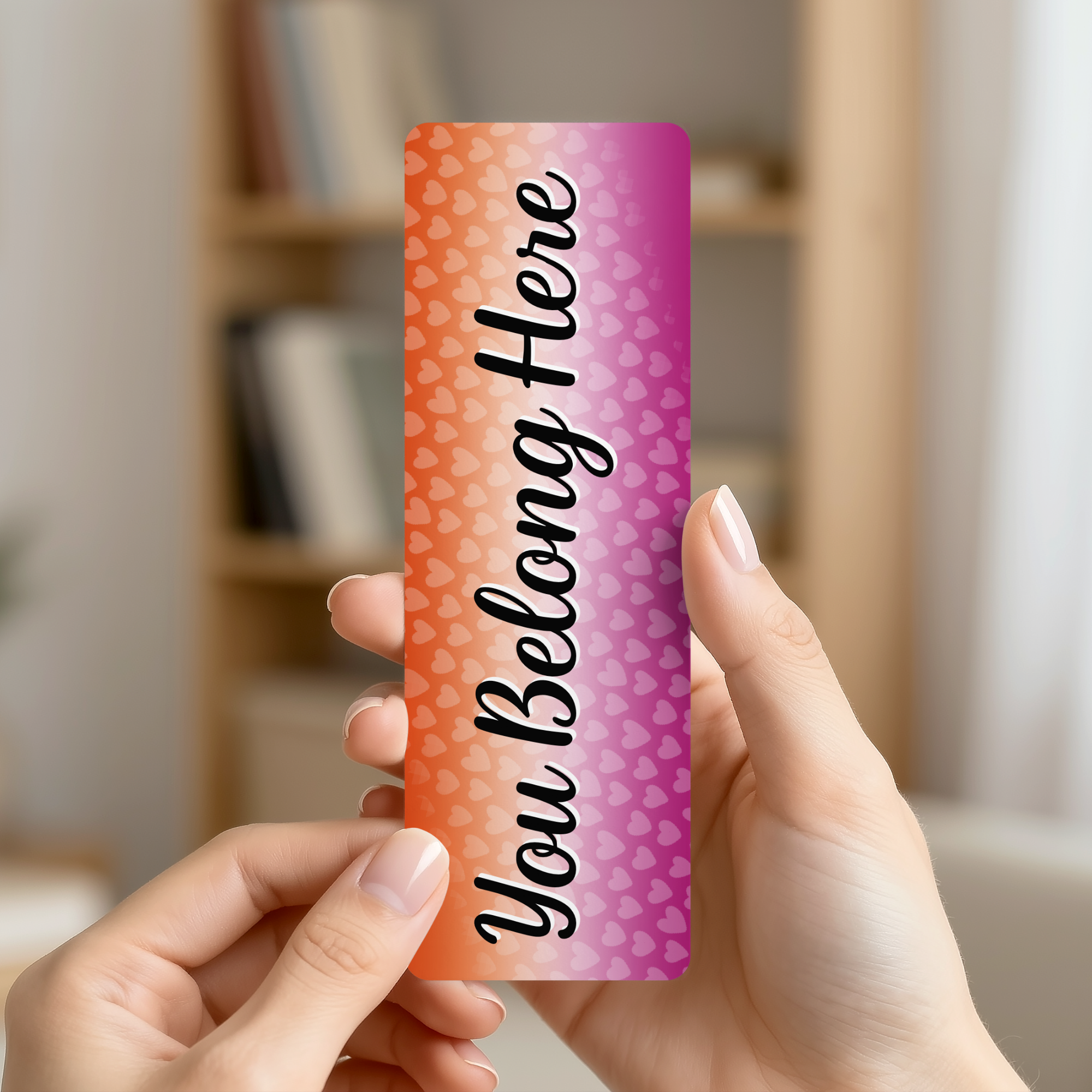 You Belong - Lesbian Pride Bookmark
