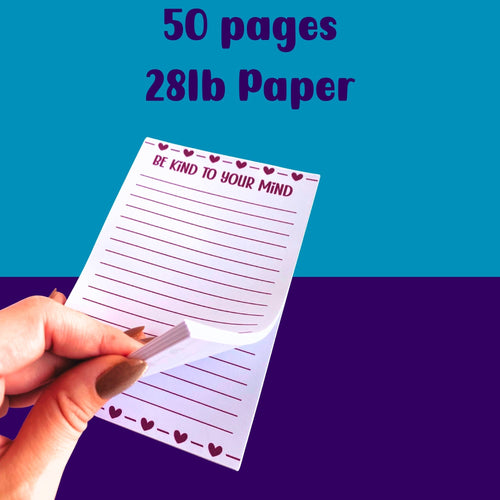 Be Kind to your Mind Notepad