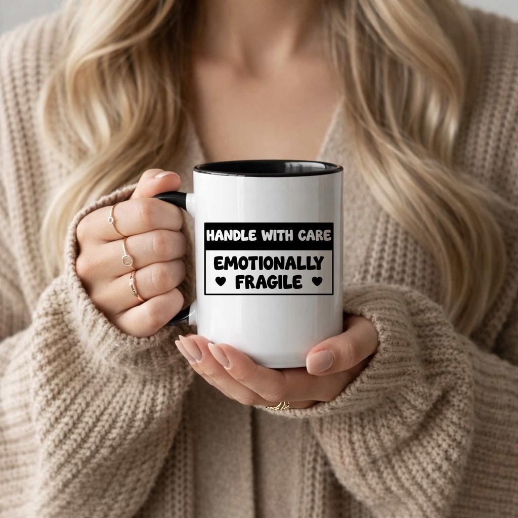 Emotionally Fragile Mug