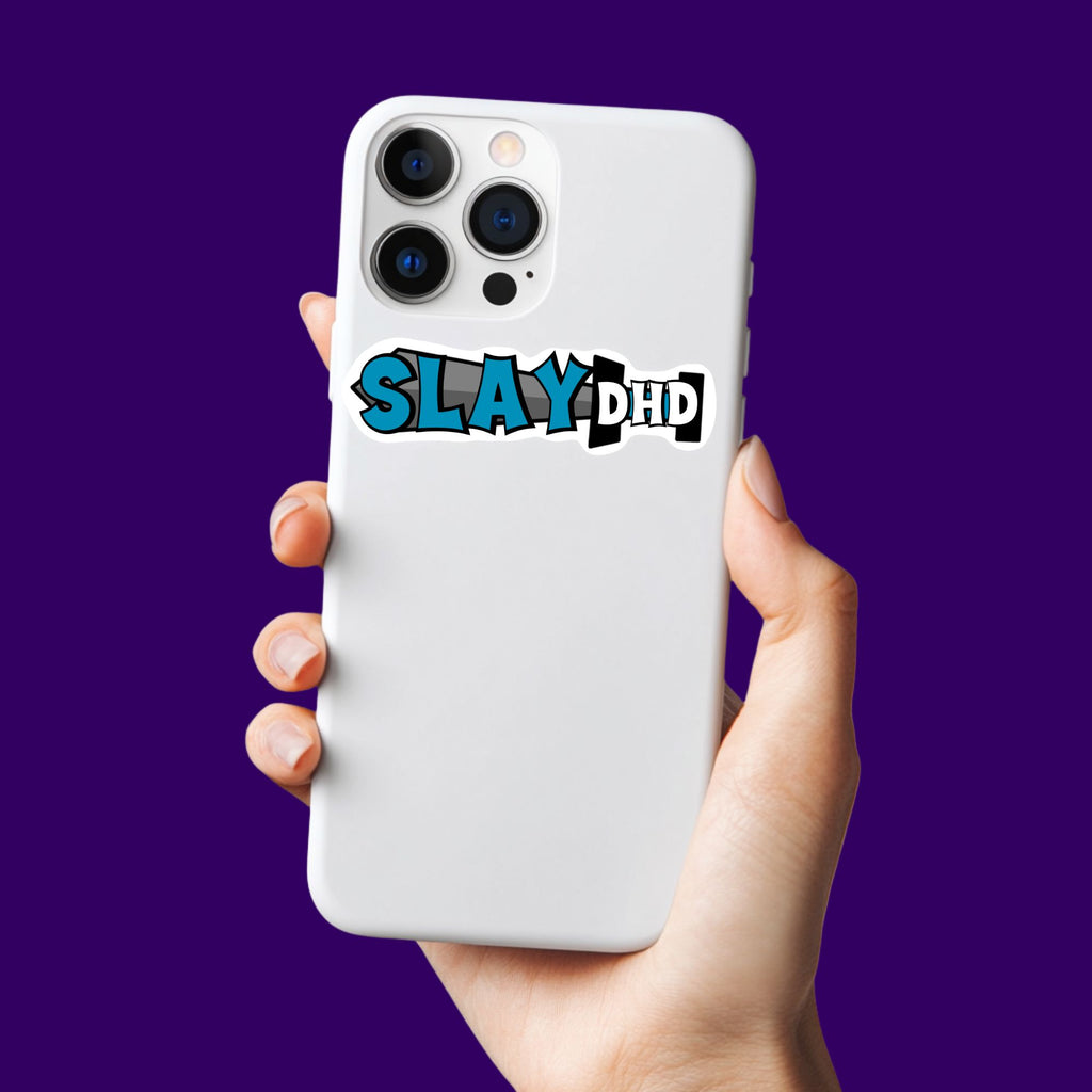 SlayDHD Sticker