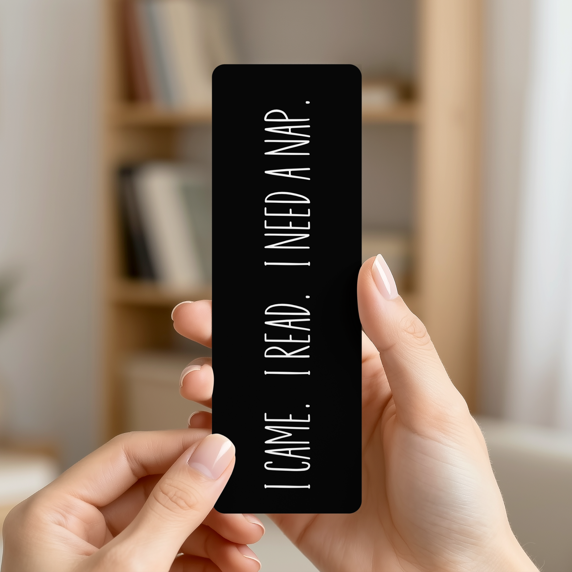 I Need a Nap Bookmark