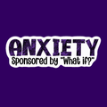 Anxiety Sticker