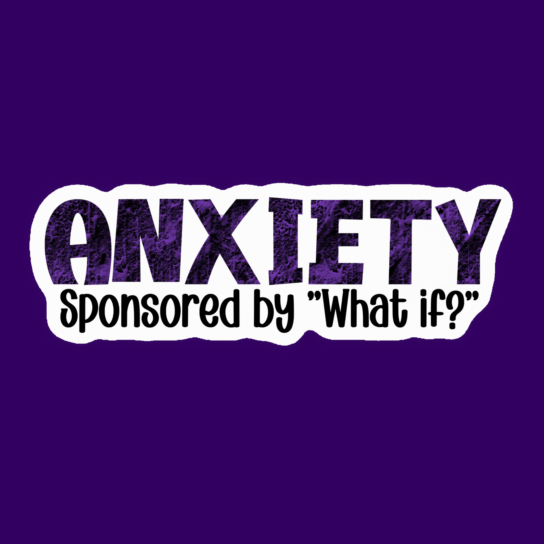 Anxiety Sticker