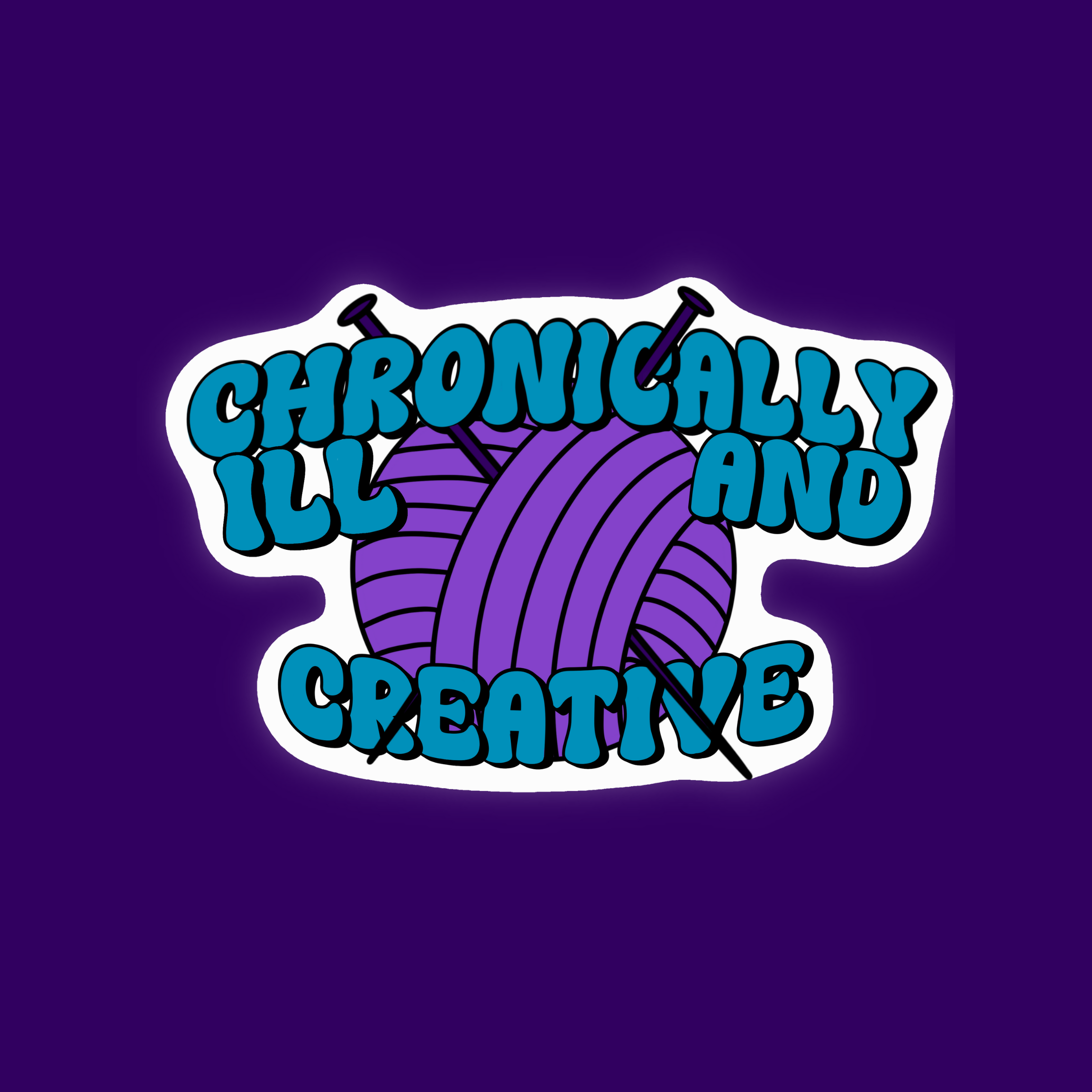 Chronically Ill and Creative Knitting Sticker