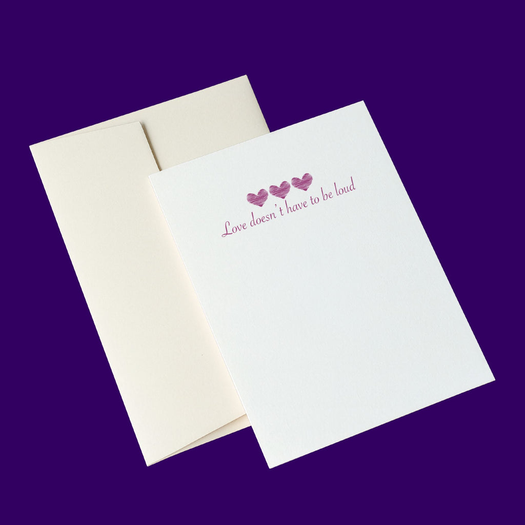 Love Doesn't Have to be Loud Card