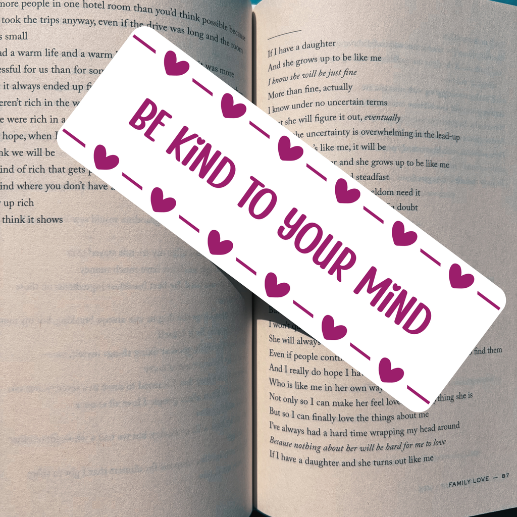 Be Kind to Your Mind Bookmark