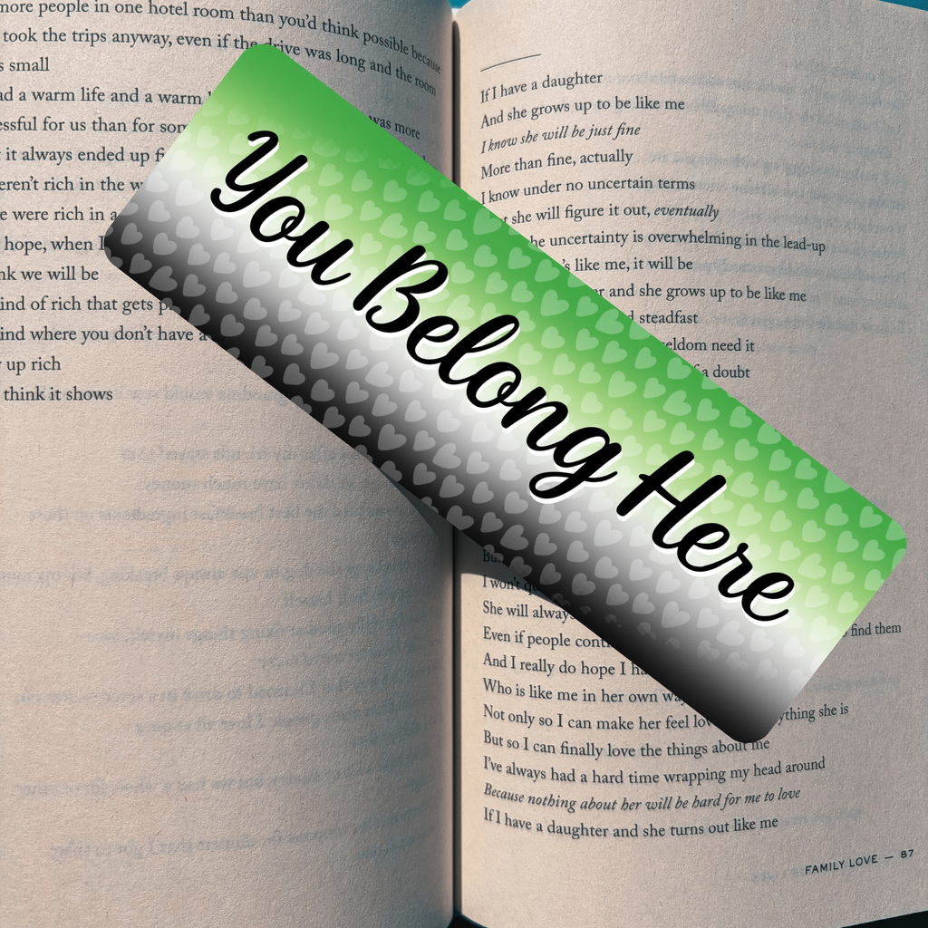 You Belong - Aro Pride Bookmark