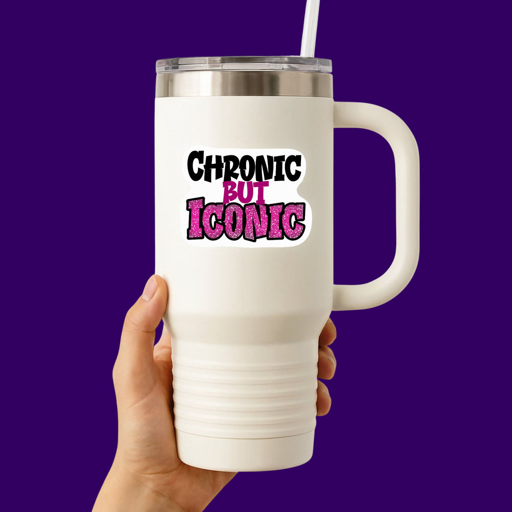 Chronic But Iconic