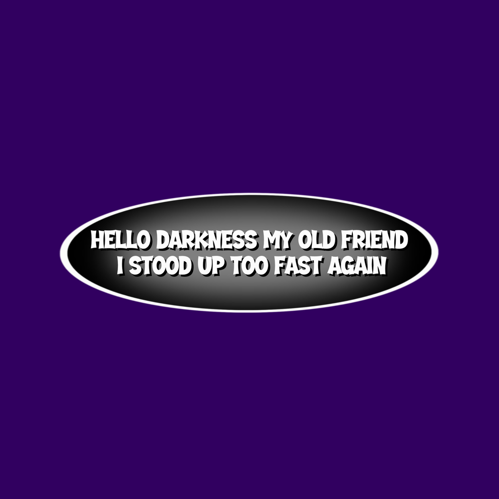 Hello Darkness Sticker