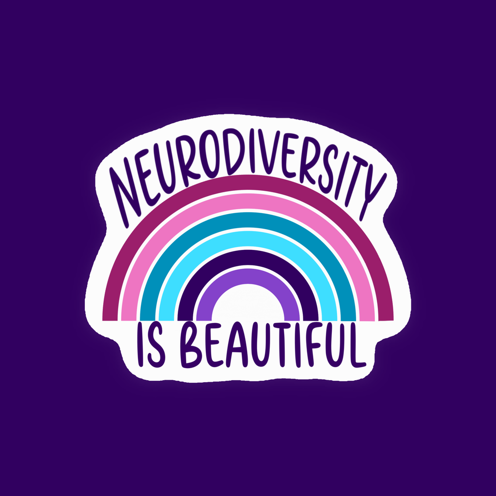 Neurodiversity is Beautiful