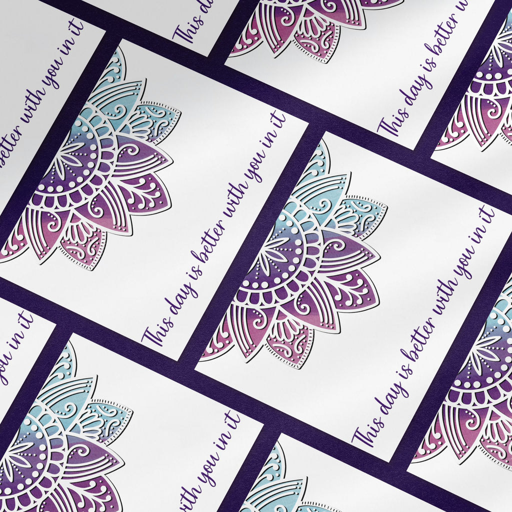 This Day is Better With You In It Card