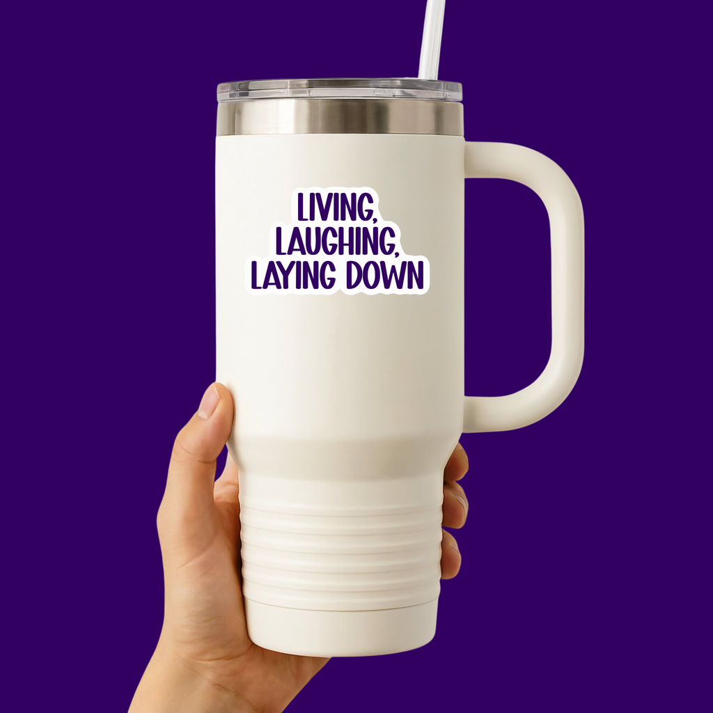 Living, Laughing, Laying Down Sticker