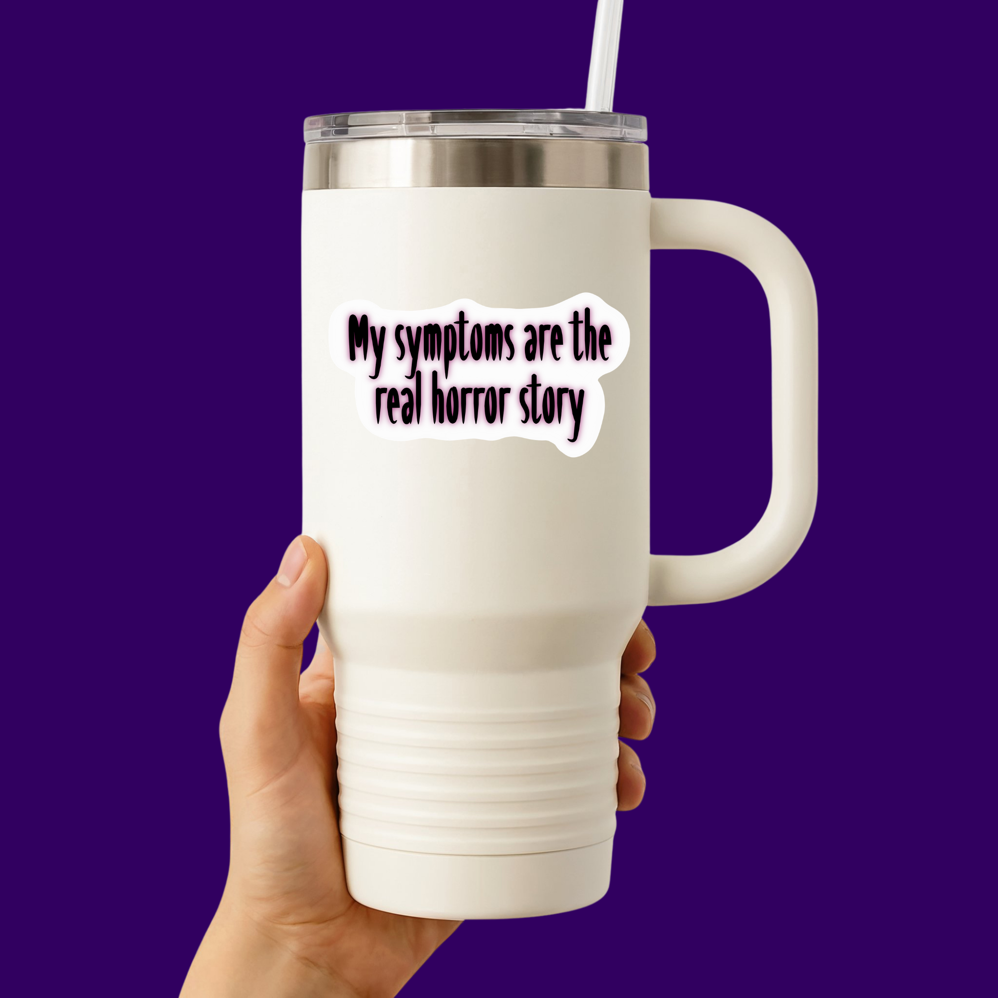My Symptoms are the Real Horror Story Sticker