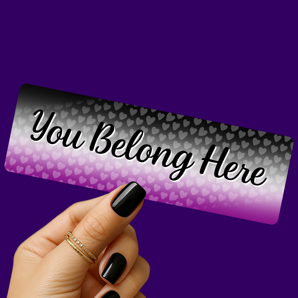You Belong - Ace Pride Bookmark