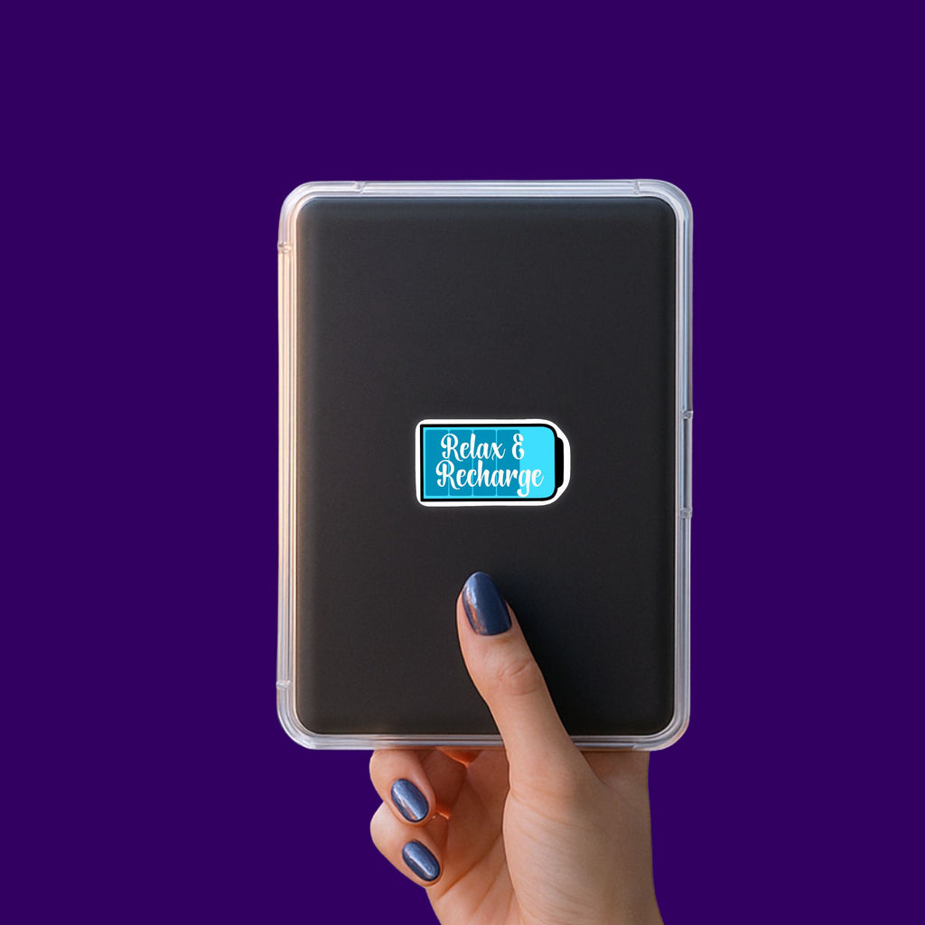 Relax and Recharge Sticker