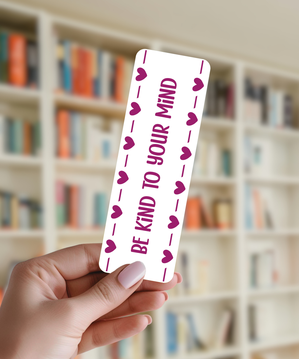 Be Kind to Your Mind Bookmark