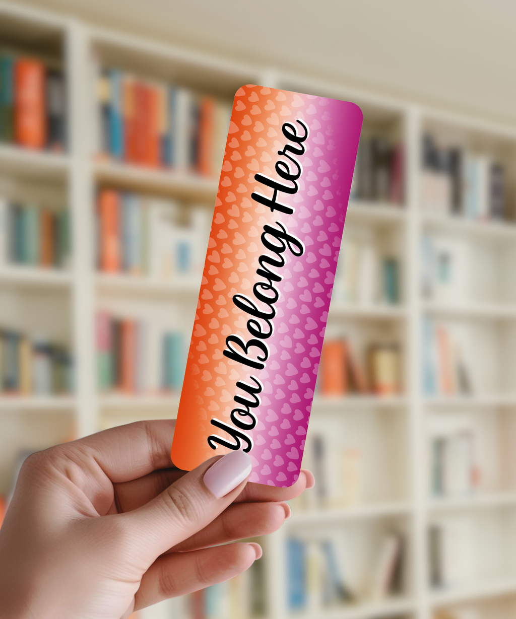 You Belong - Lesbian Pride Bookmark