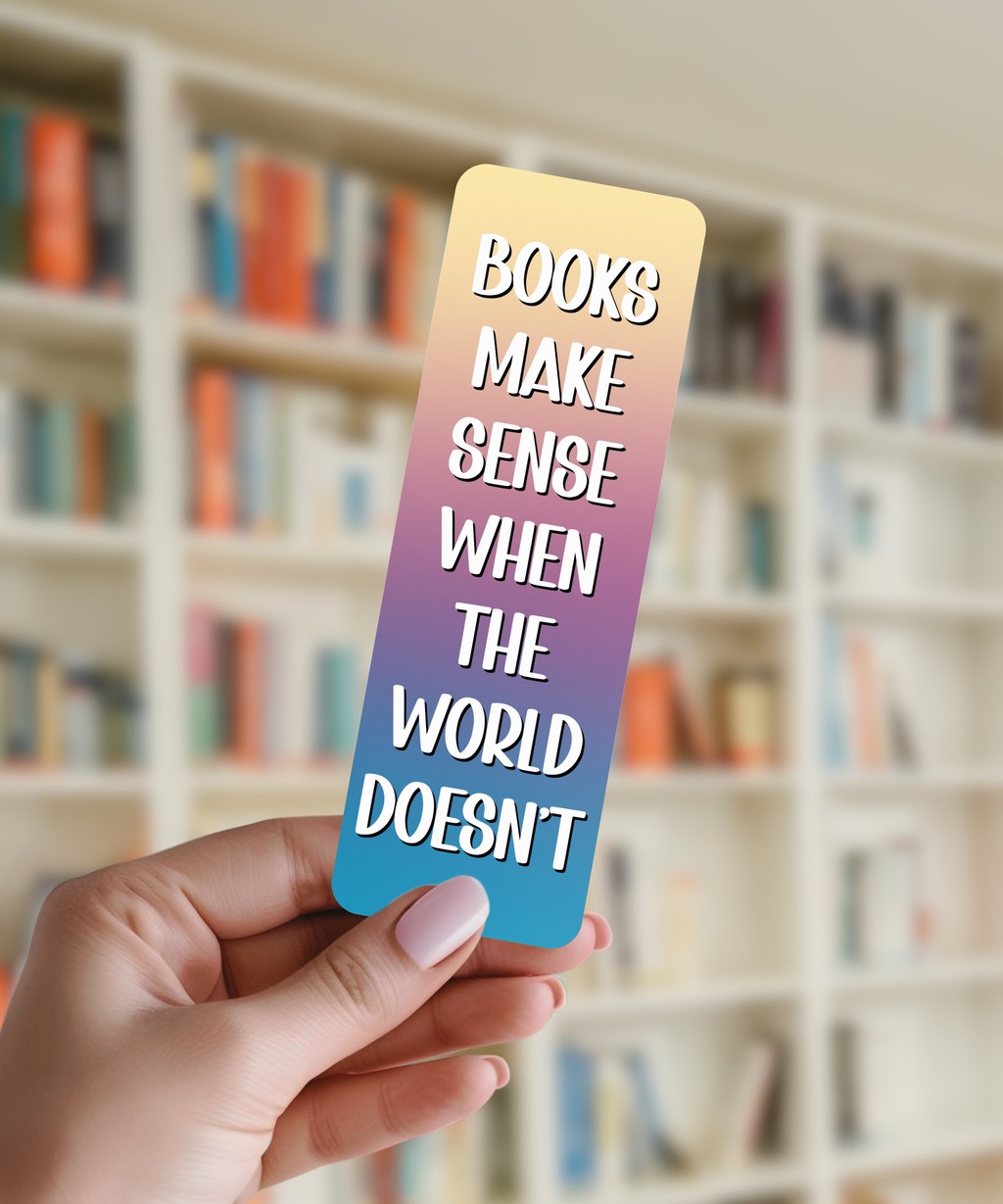 Books Make Sense Bookmark